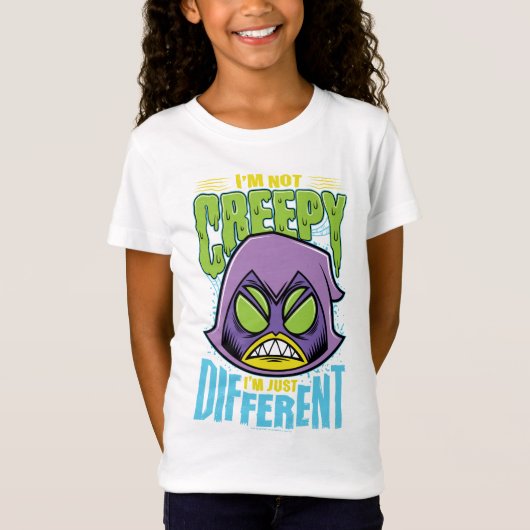 Teen Titans Go! | Raven "Not Creepy I'm Different" T-shirt (Voorkant)