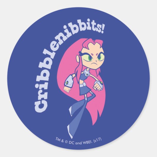 Teen Titans Go! | Starfire "Cribblenibbits!" Ronde Sticker (Voorkant)