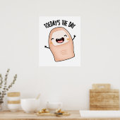 Teen-van-daag Is De Dag Grappige Teengrap  Poster (Keuken)