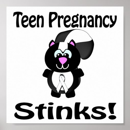Teen Zwangerschap Stinks Skunk Awareness Design Poster (Voorkant)