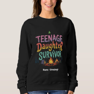 Teenage Daughter Survivor Grappig Ouderschap Citat Trui