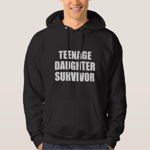 Teenage Daughter Survivor Hoodie