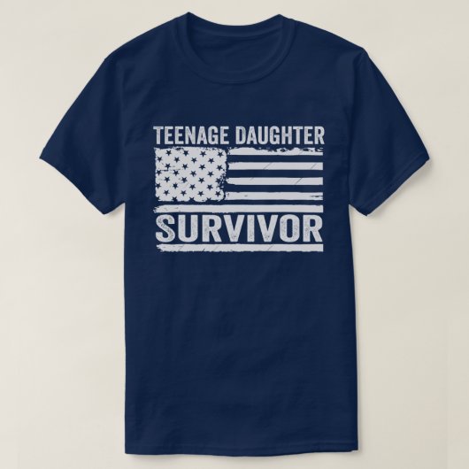 Teenage Daughter Survivor T-shirt (Design voorkant)