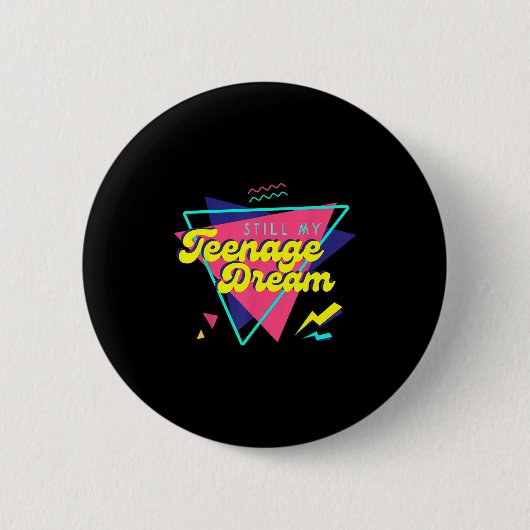 Teenage Dream  Ronde Button 5,7 Cm (Voorkant)
