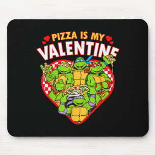 Teenage Mutant Ninja Turtles Pizza Is My Valentine Muismat