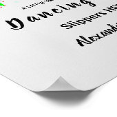 Teenslippers dansingskosten | Bodembord op bloemen Poster (Hoek)