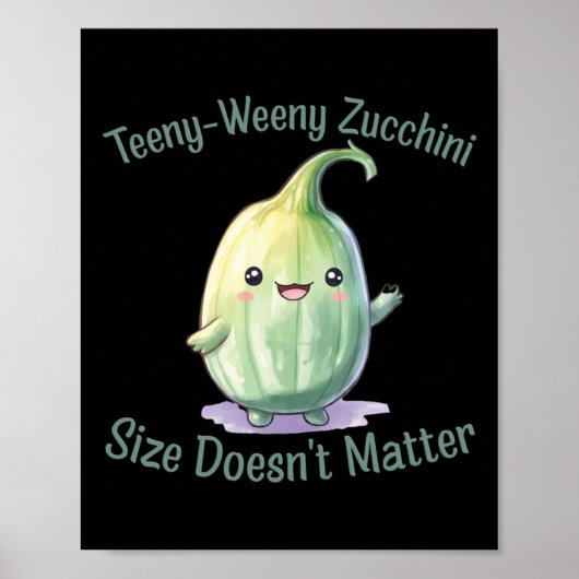 Teeny-weeny Zucchini Poster (Voorkant)