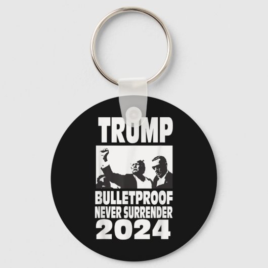Teflon Don Trump 2024 Bulletproof Nooit Overgeven Sleutelhanger (Voorkant)