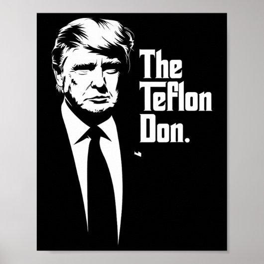 Teflon Don Trump Monochromatische Iconische Kunst Poster (Voorkant)