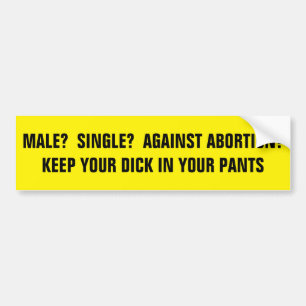 TEGEN ABORTUS? BUMPERSTICKER