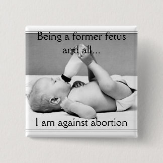 tegen abortus, knop vierkante button 5,1 cm