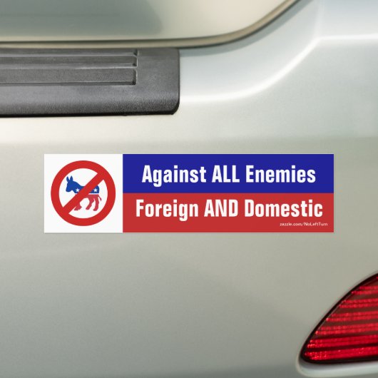Tegen alle vijanden in het buitenland en binnen de bumpersticker (Op auto)