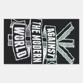 Tegen de moderne wereld rechthoekige sticker (Voorkant)