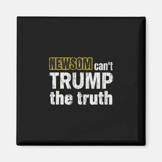 Tegen Gavin Newsom Magneet (Voorkant)