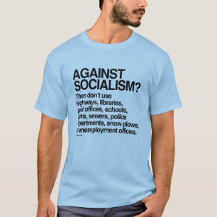 Tegen het socialisme dan geen gebruik maken van de t-shirt