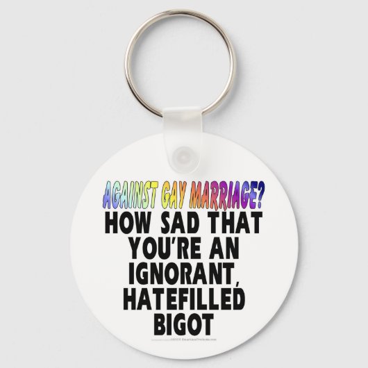 Tegen homohuwelijk? sleutelhanger (Voorkant)
