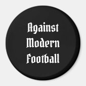 Tegen modern football magneet (Voorkant)