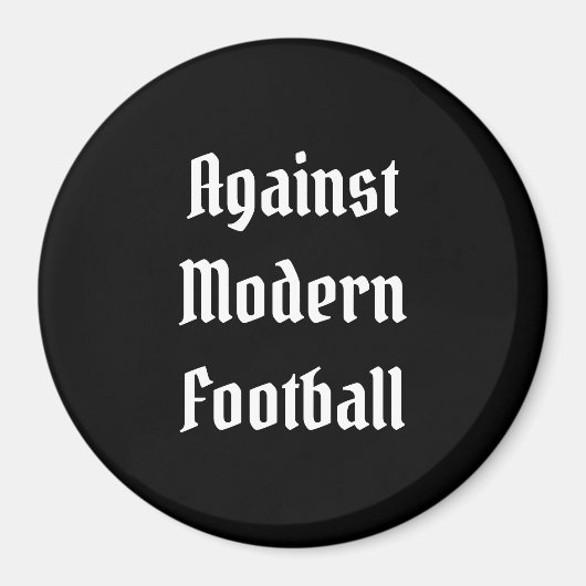 Tegen modern football magneet (Voorkant)