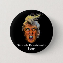 Tegen President Trump - Slechtste President Ooit Ronde Button 5,7 Cm