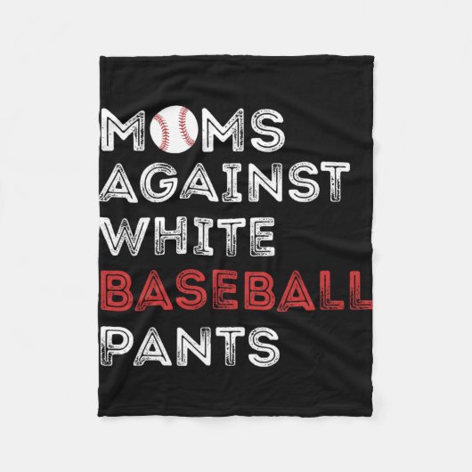 Tegen witte honkbalbroek grappige honkbal mam wo fleece deken (Voorkant)