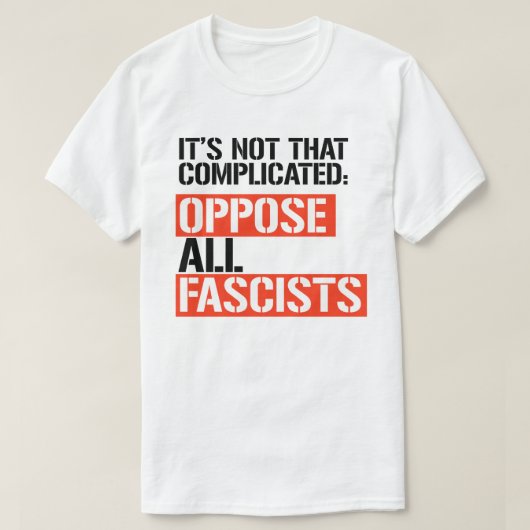 Tegenover alle fascisten t-shirt (Design voorkant)