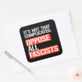 Tegenover alle fascisten vierkante sticker (Envelop)