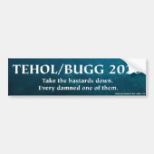 Tehol/Bugg 2020 Haal de balken naar beneden (vloer Bumpersticker (Voorkant)