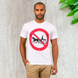 Teken Geen Paarden Getrokken Voertuigen T-shirt