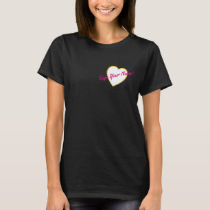 Teken je naam over mijn hart t-shirt
