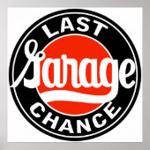  teken Laatste Garage Chance Poster (Voorkant)