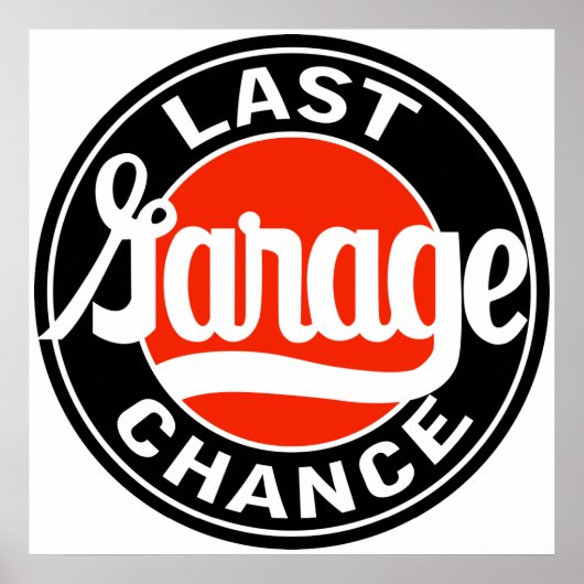  teken Laatste Garage Chance Poster (Voorkant)