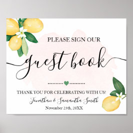 Teken ons gastenboek Shower Bruiloft Citroenen Roz Poster