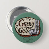 teken van Greasy Gert Ronde Button 7,6 Cm (Voorkant /achterkant)