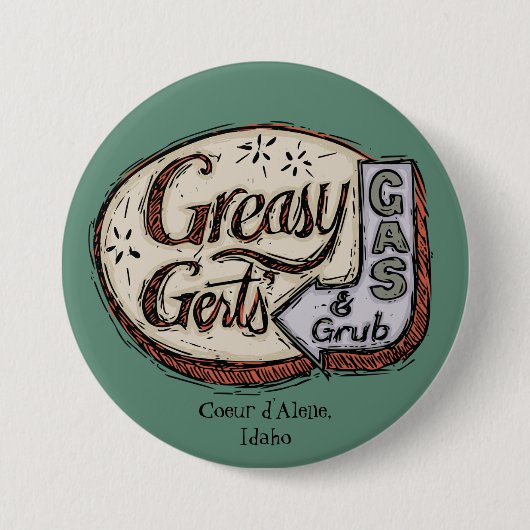  teken van Greasy Gert Ronde Button 7,6 Cm (Voorkant)