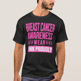 Tekenbewustzijn Borstkanker Draag Roze Trots T-shirt