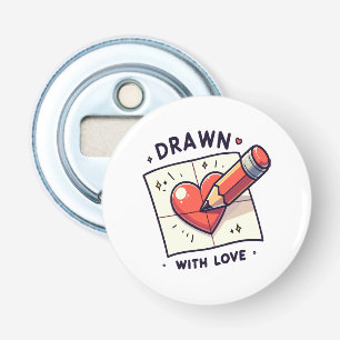 Tekenen met liefde button flesopener
