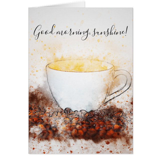 Tekening van Hot Cup of Coffee Good Morning Sunshi (Voorkant)