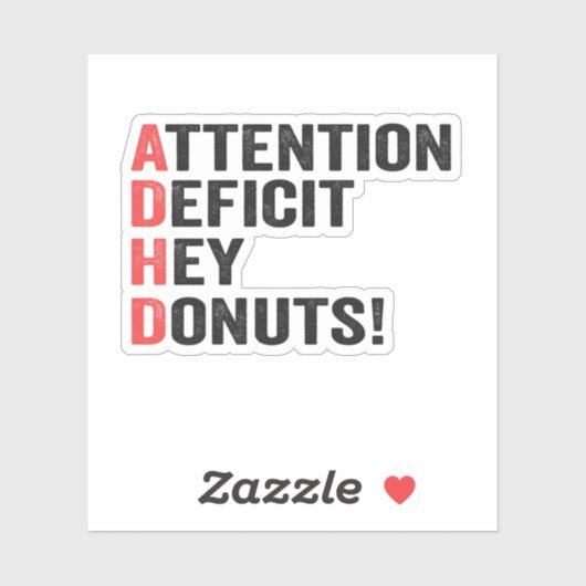 Tekort aan aandacht Hé Donuts en neurodiversiteit Sticker (Vel)