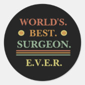 tekst | Beste chirurg ter wereld | Cadeau Ronde Sticker (Voorkant)