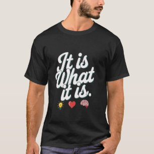 Tekst citaat grappige uitdrukking van het is wat h t-shirt