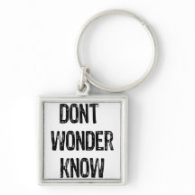 Tekst- Dont Wonder Know- Black