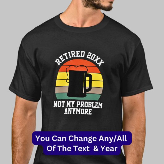 Tekst in ruste 20xx niet mijn probleem bier wijzig t-shirt