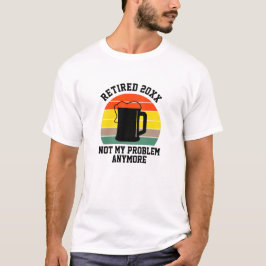 Tekst in ruste 20xx niet mijn probleem bier wijzig t-shirt