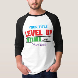 Tekst 'Level Up' met groene voortgangsindicator T-shirt