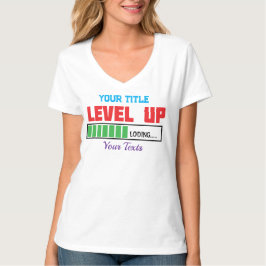 Tekst 'Level Up' met groene voortgangsindicator T-shirt