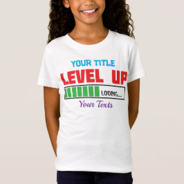 Tekst 'Level Up' met groene voortgangsindicator T-shirt