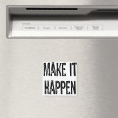 Tekst -Maak het gebeuren - Zwart Magneet (Insitu (Vaatwasser))