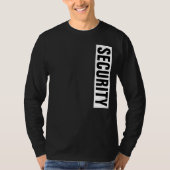 Tekst Mannen Zwart-wit Beveiliging T-shirt (Voorkant)