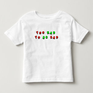 Tekst met de tekst 'Te rad om verdrietig te zijn' Kinder Shirts