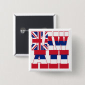 Tekst vlag Hawaï Vierkante Button 5,1 Cm (Voorkant /achterkant)